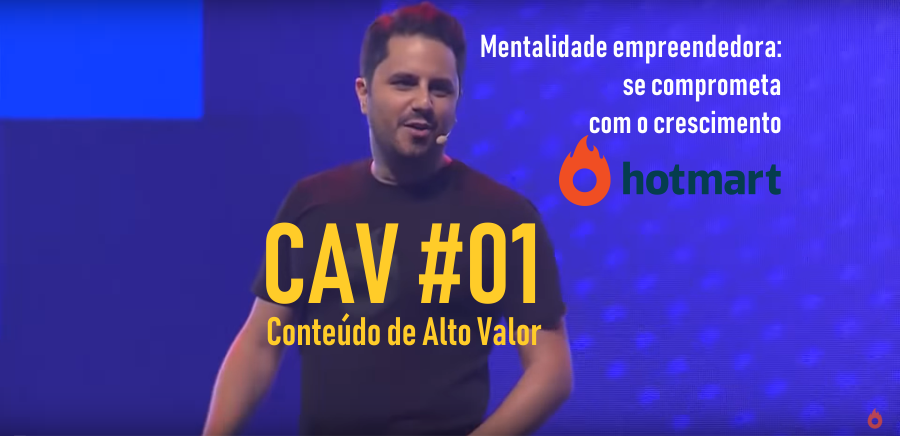 Mentalidade empreendedora - se comprometa com o crescimento - hotmart 2